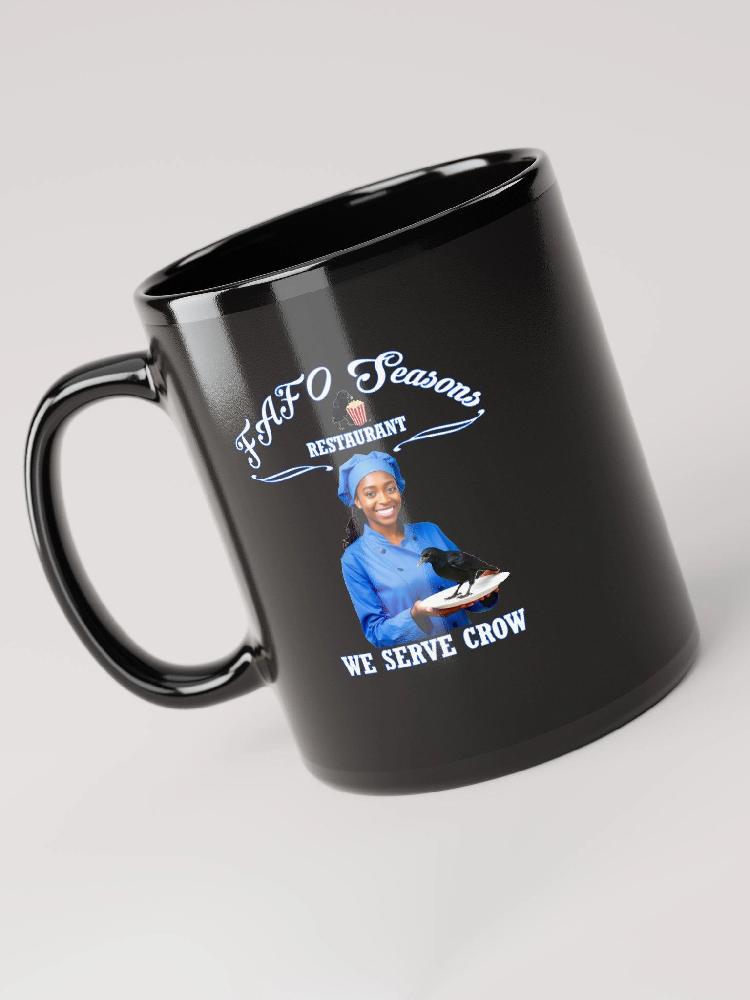 FAFO Seasons Restaurant - We Serve Crow by 92 Percent - Black Mug product image (3)