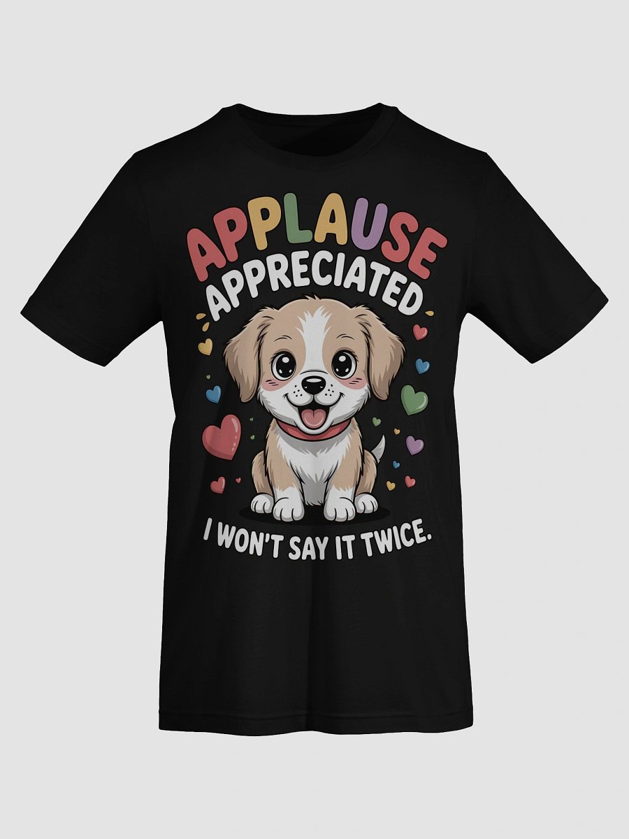 Cheerful Puppy Applause T-Shirt product image (72)