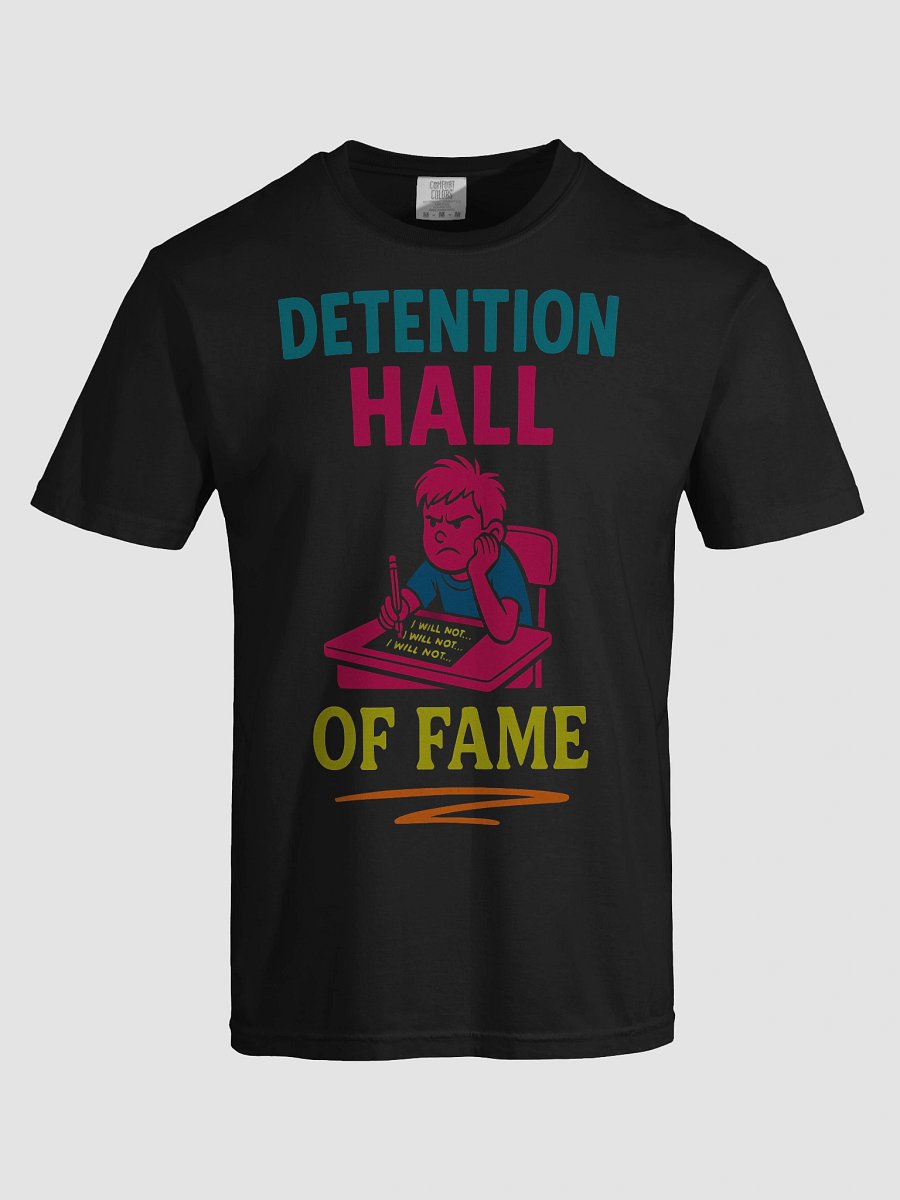 Detention Hall Of Fame T-Shirt product image (3)