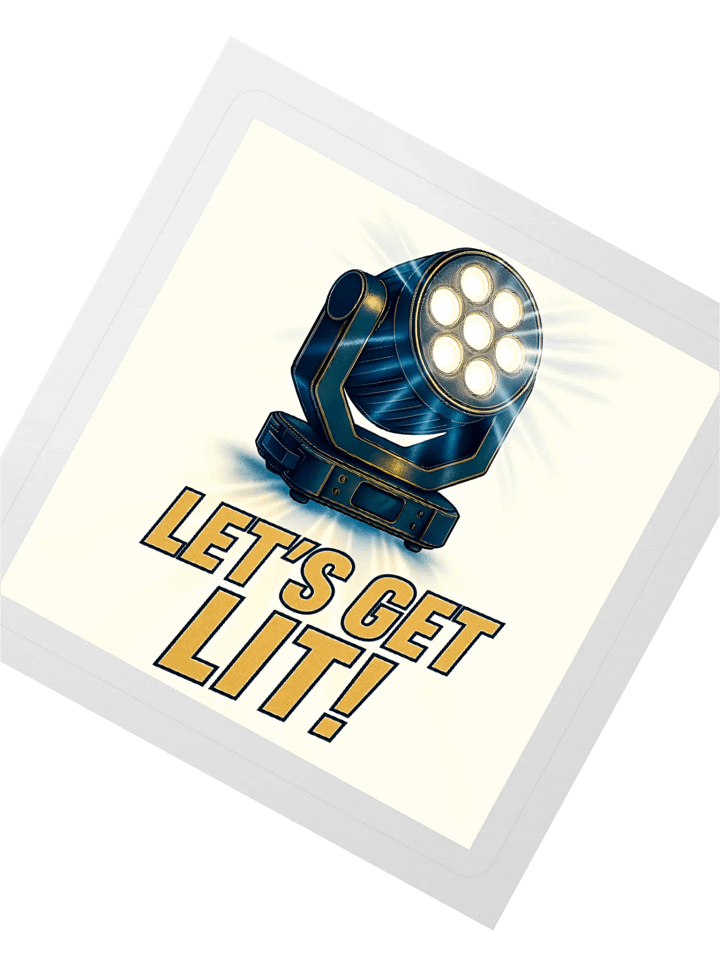 Theatrically Jerry: "Let's Get Lit!" Design 2 Moving Head Wash Stickers product image (4)