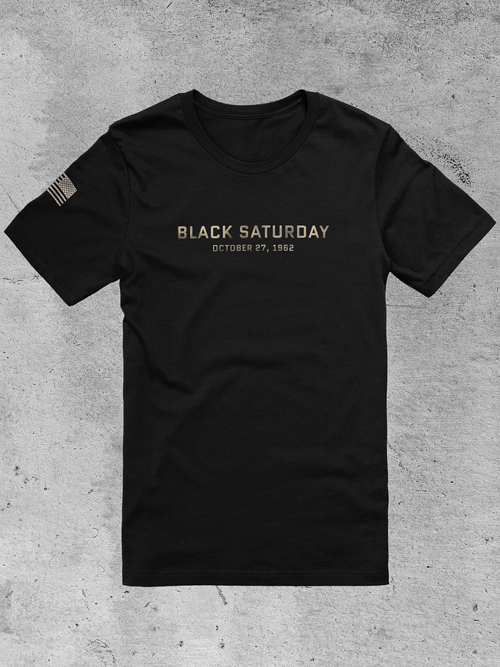 Black Saturday 1962 Tee Print product image (1)