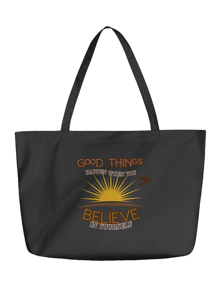 Good Things Happen When You Believe In Yourself - Mood Tote Bag | Vixelle product image (1)