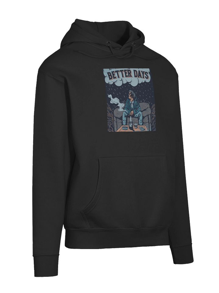 Better Days Premium Hoodie product image (5)