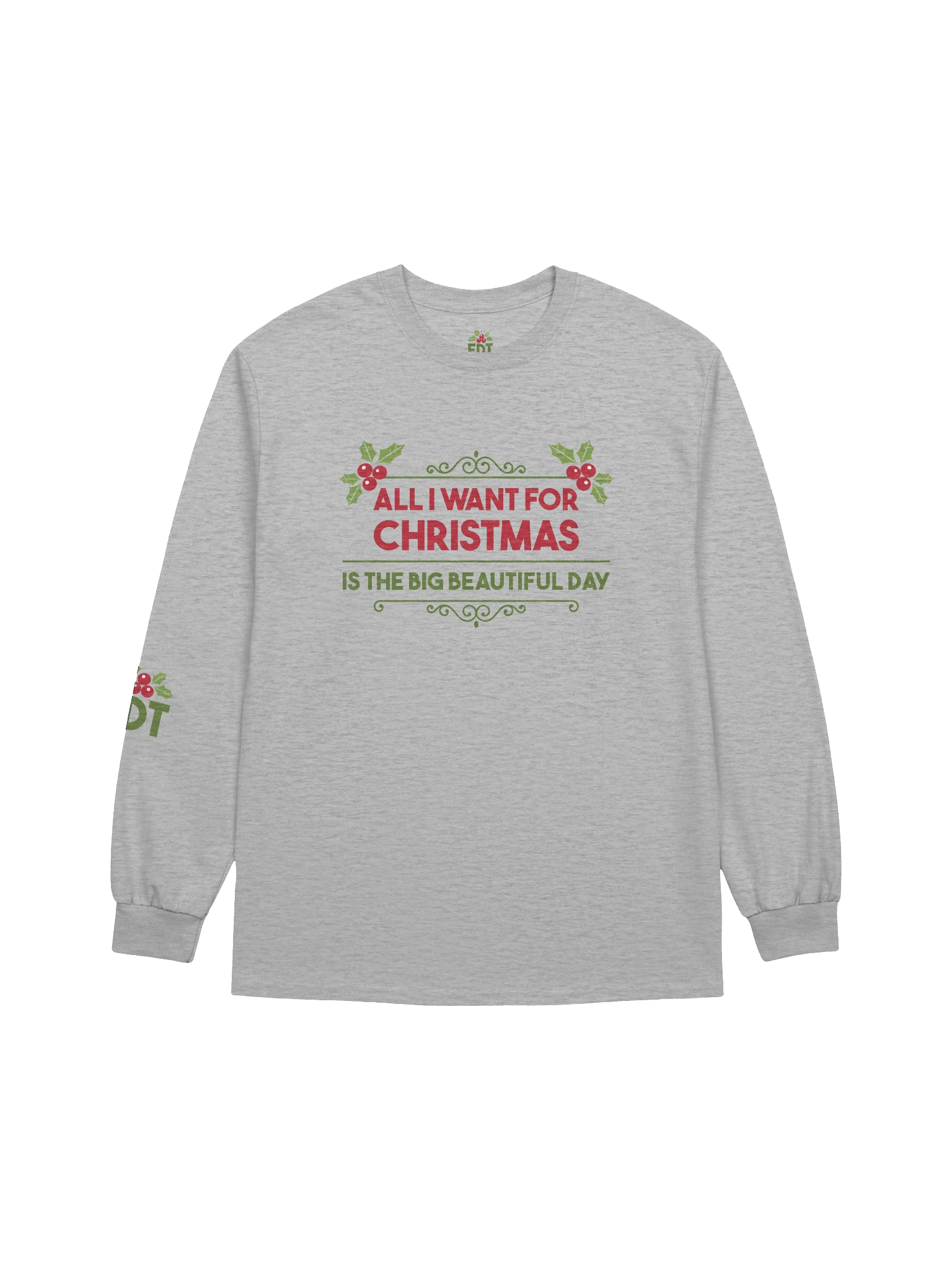 All I Want For Christmas Is... Long Sleeve Tee product image (3)