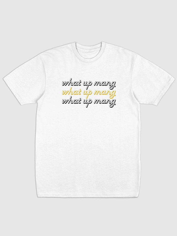 what up mang? black & gold product image (1)