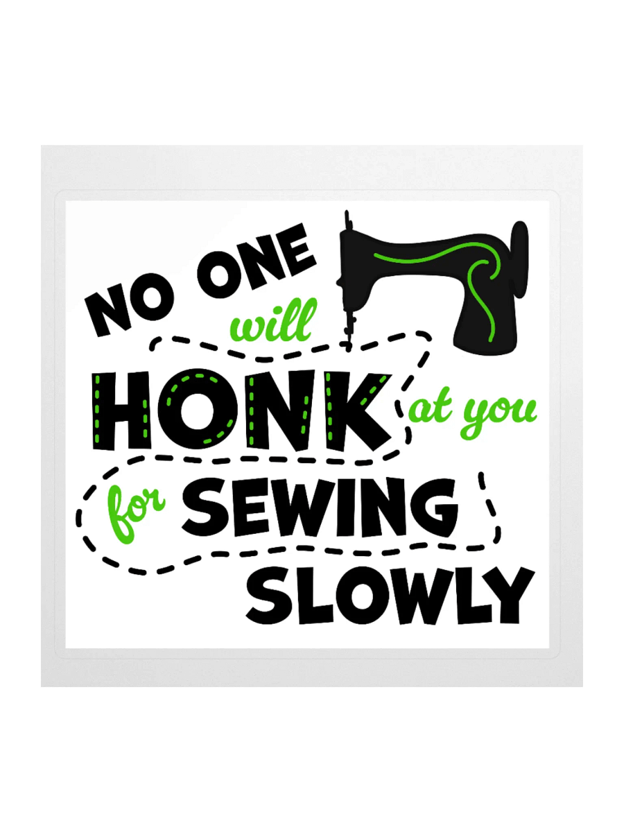 Sew Slowly Sticker product image (2)