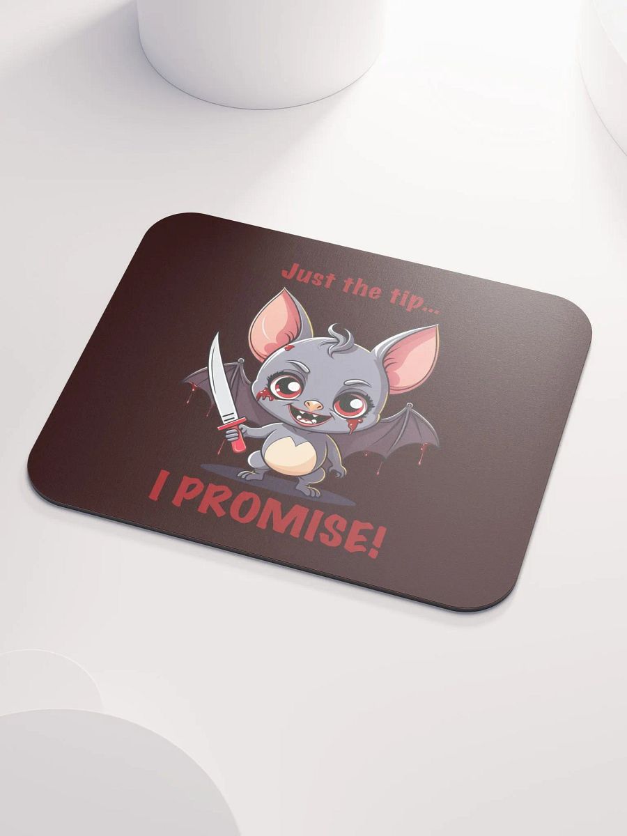 Just the Tip Mouse Pad product image (3)