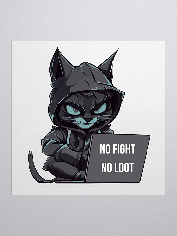 No Fight No Loot Fortnite Inspired Kiss Cut Sticker product image (1)