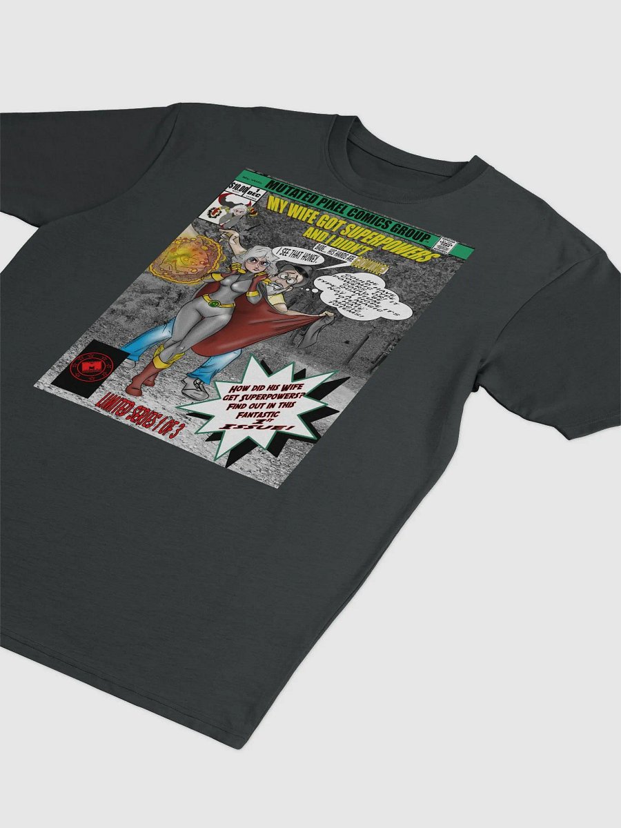 My Wife Got Superpowers and I Didn't Comic Book Cover Tee product image (3)
