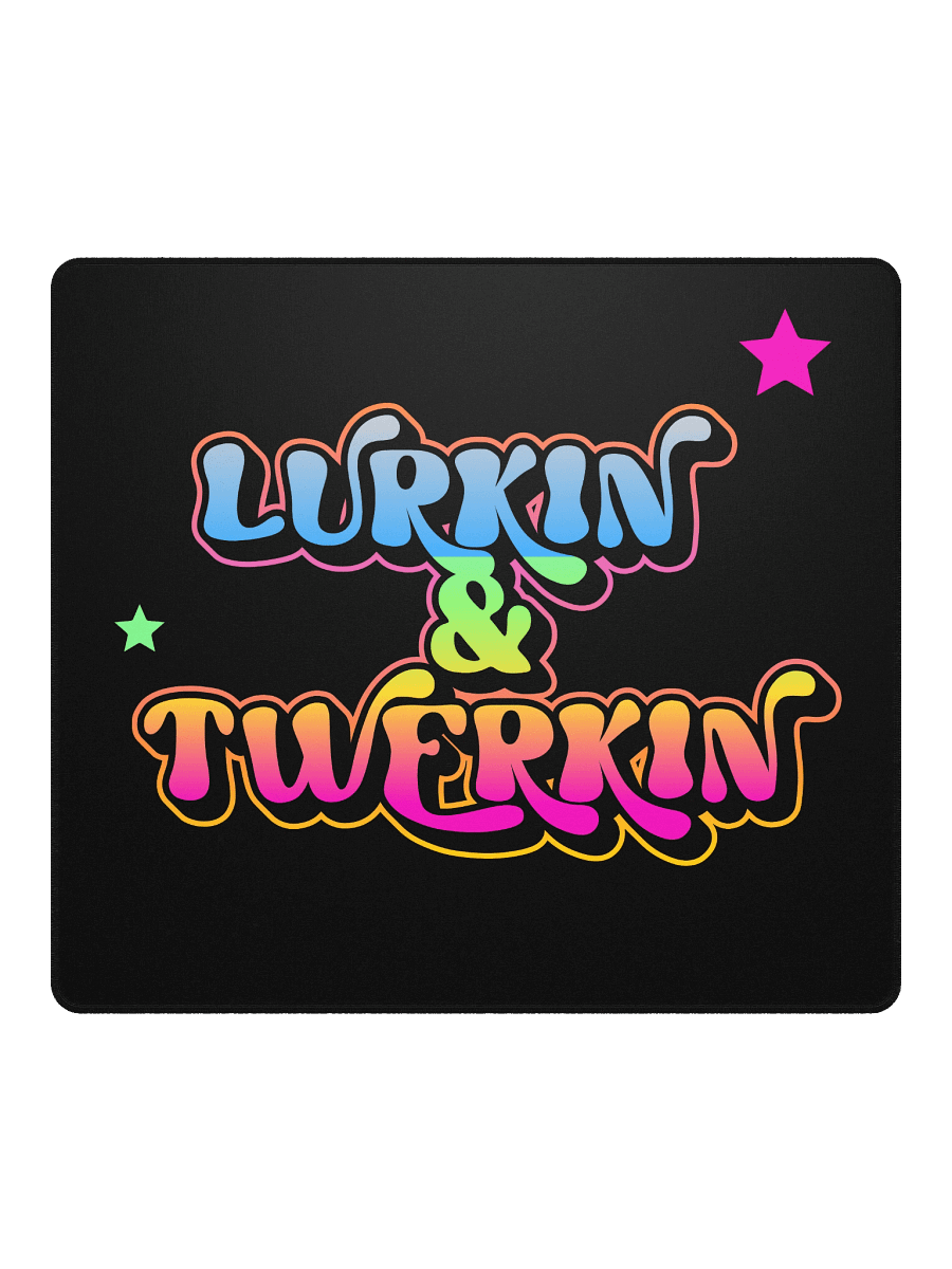 Lurkin and twerkin - Mouse pad product image (2)