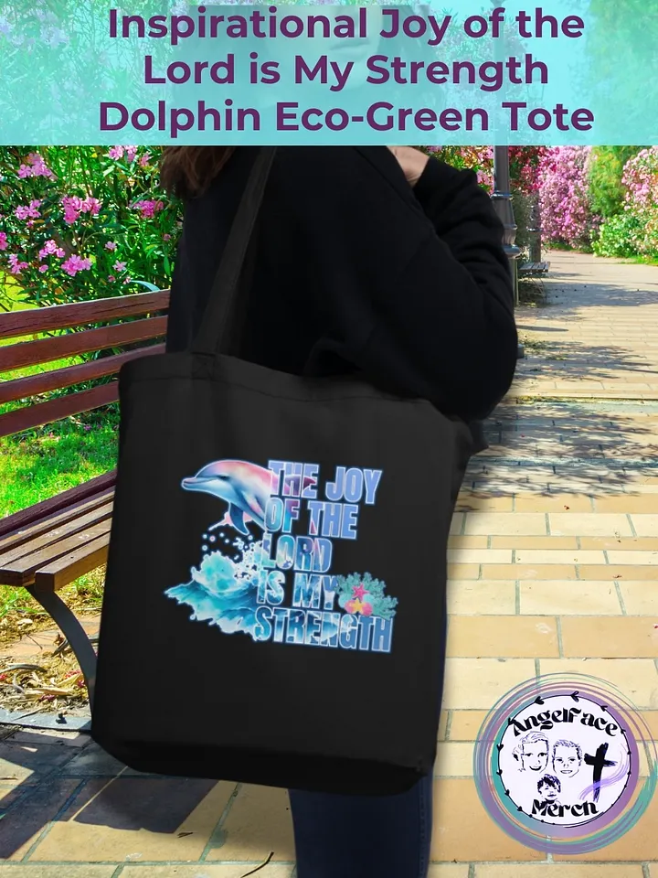 Inspirational Joy of the Lord is My Strength Dolphin Eco-Green Tote product image (1)