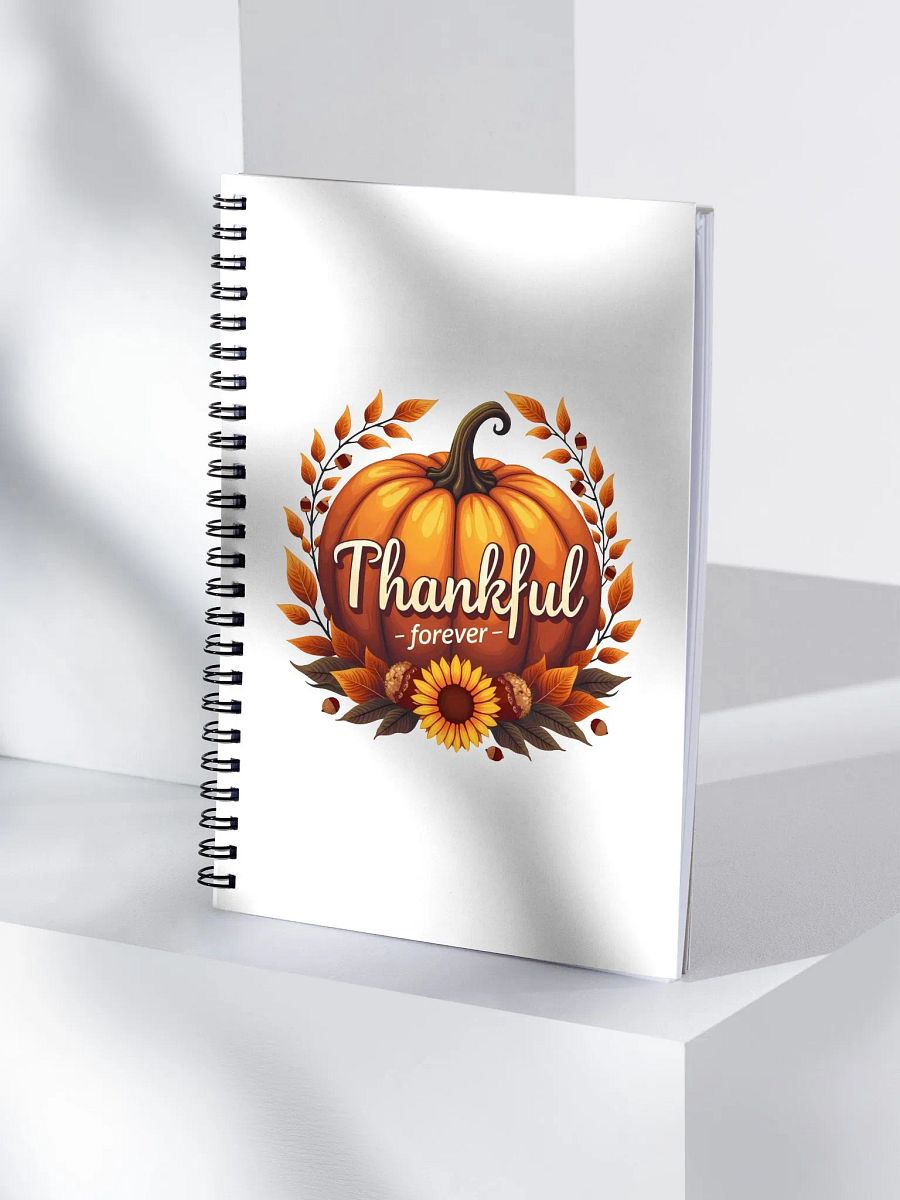 Thankful Forever Spiral Notebook product image (4)