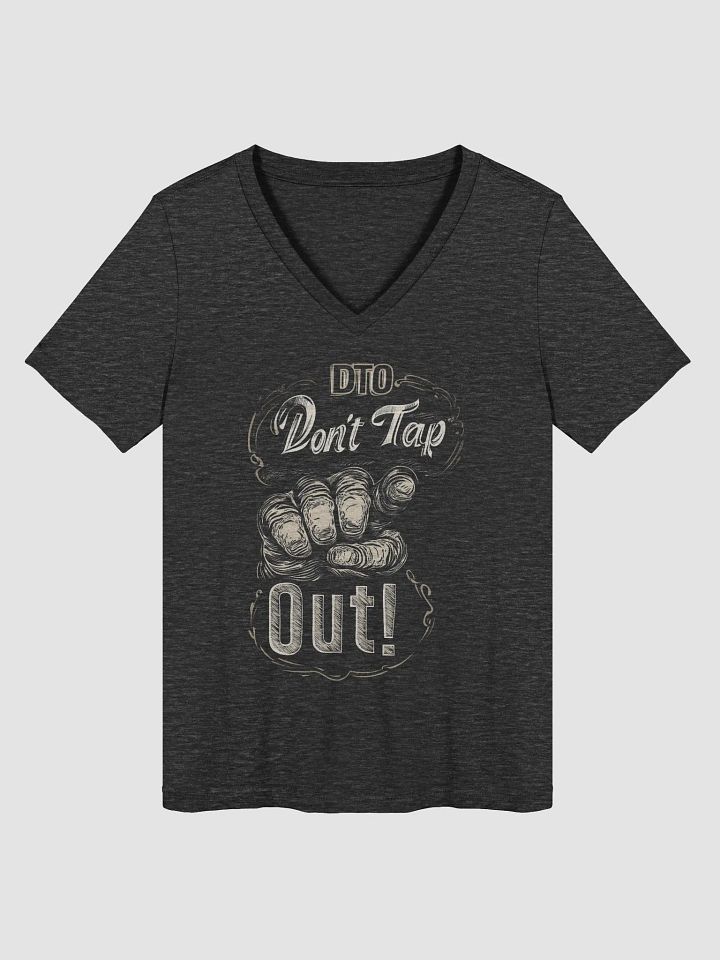 Don't Tap Out - Women's T-Shirt product image (1)