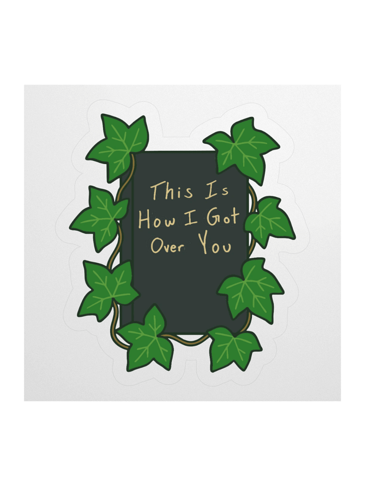 This Is How I Got Over You Cover Sticker product image (1)