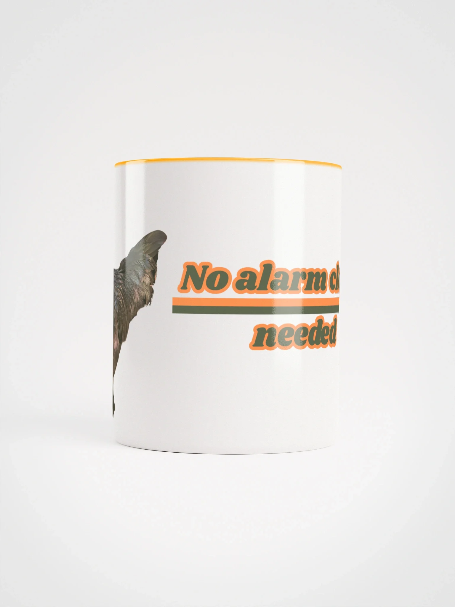 No Alarm Clock Needed - Loudmouth Mug product image (5)