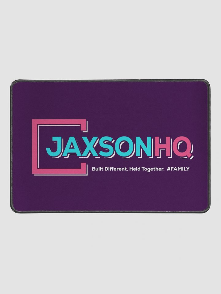 JAXSONHQ Desk Mat: Built Different. Held Together. #FAMILY product image (1)