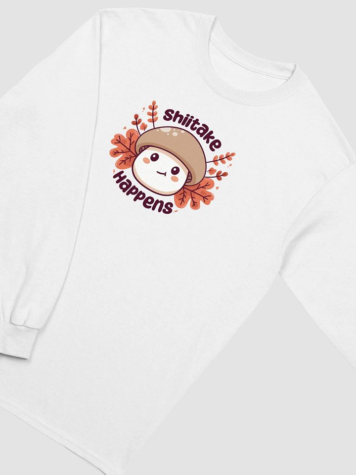 *Limited Time* Shiitake Happens Long Sleeve Shirt (Light) product image (1)