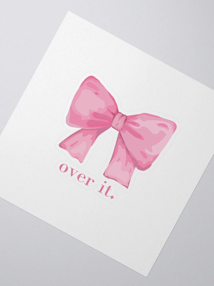 Over It Pink Bow Sticker product image (5)