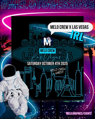🤩 Super stoked for the MEO CREW party in Las Vegas! Celebrating #MELOtober2025 IRL is going to be 🔥🔥🔥 10.04.25

🎰 melo.graphi...