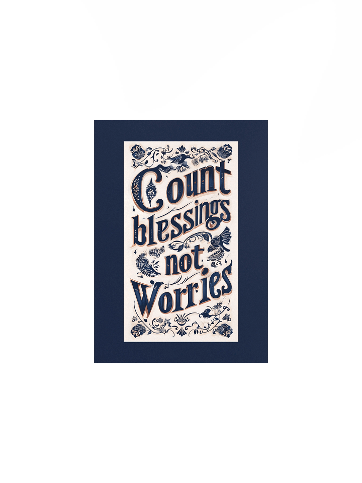 Count Blessings, Not Worries – Decorative Typography Dark Background Poster product image (1)