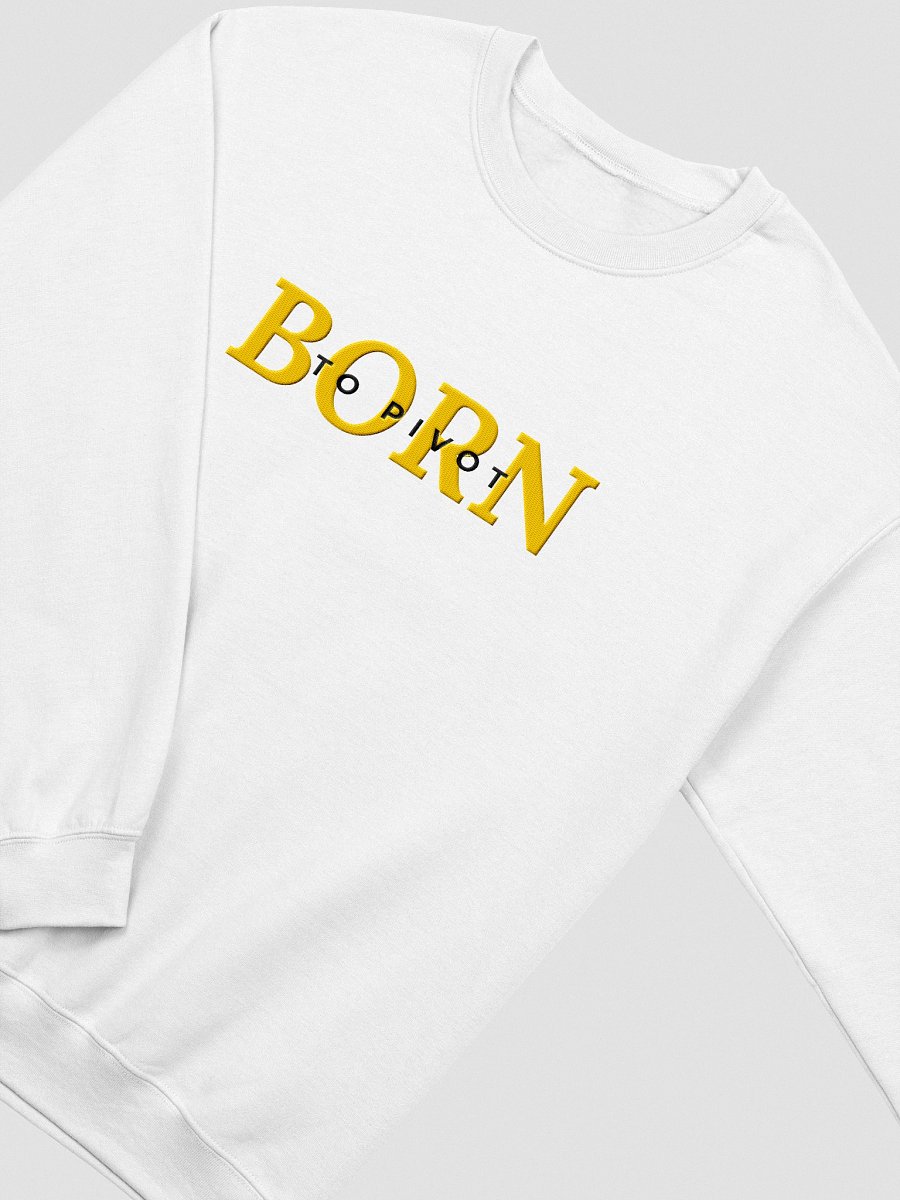 Born to Pivot Manifesting Generator Embroidered Sweatshirt (Yellow) product image (4)