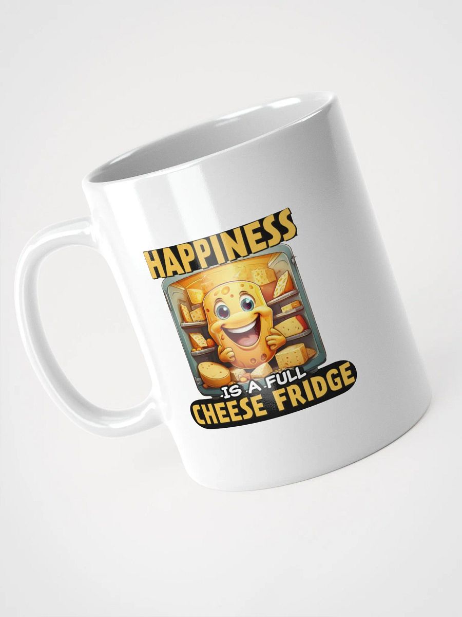 Happiness is a Full Cheese Fridge Mug product image (7)