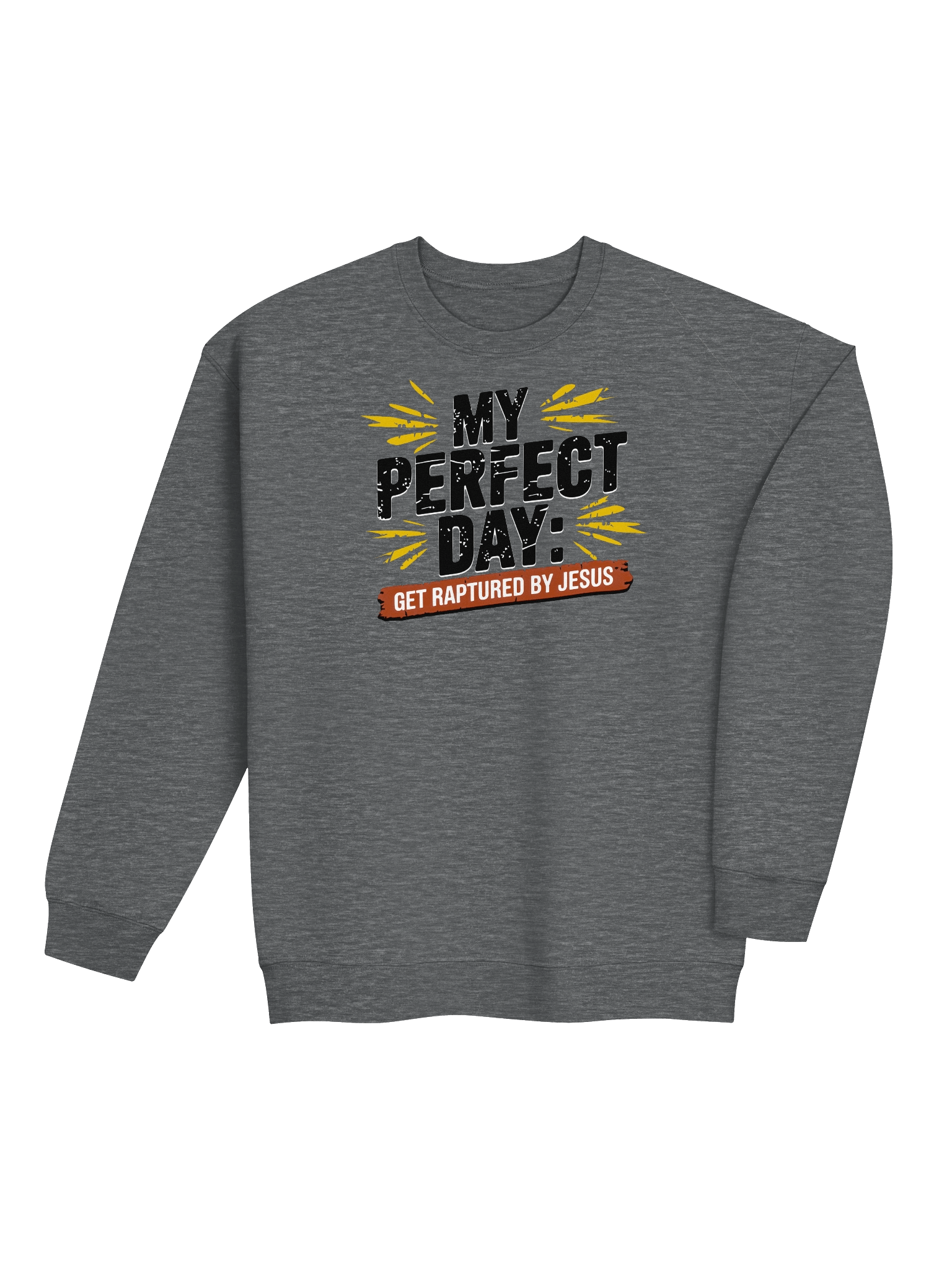 My Perfect Day Version 2 Sweatshirt product image (4)