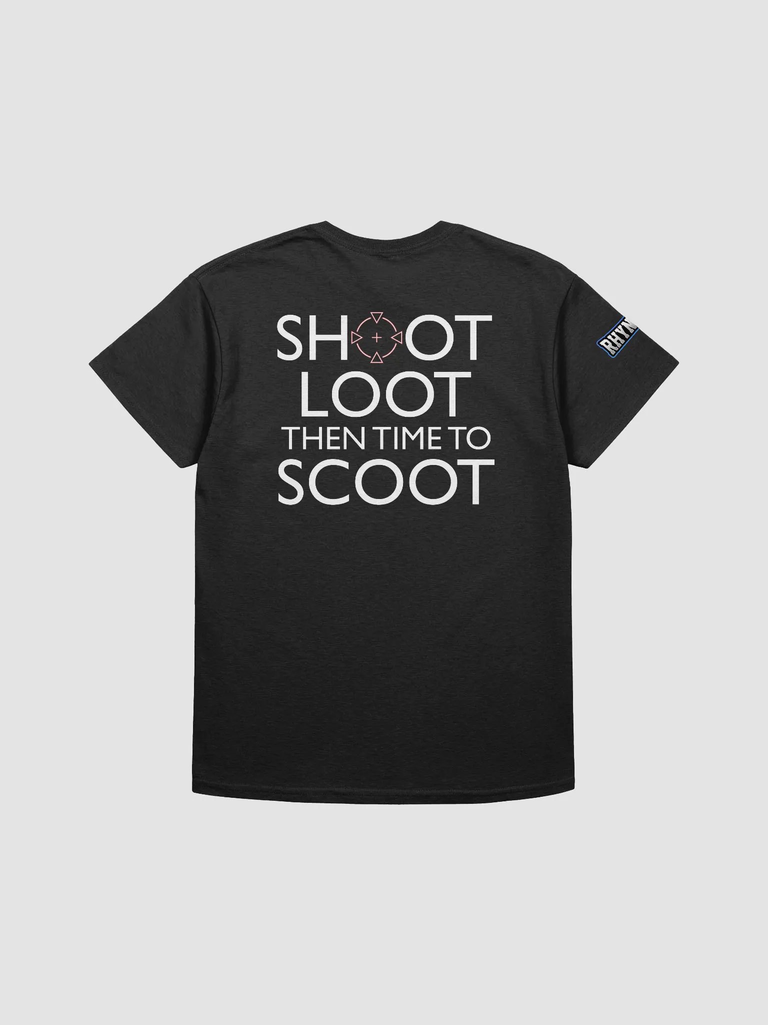 Shoot Loot Then Time To Scoot! product image (7)