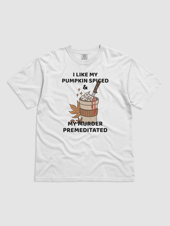 Pumpkin Spice & Premeditated Vibes Tee - Hand-drawn True Crime Gift Shirt product image (2)