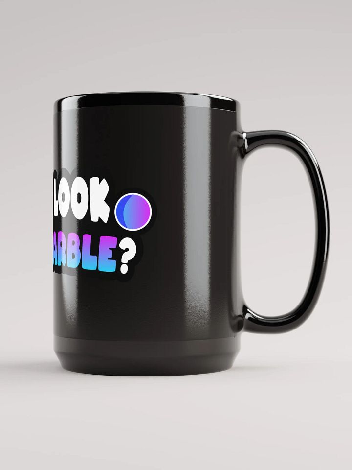 Can You Look At My Marble Black Coffee Mug product image (2)