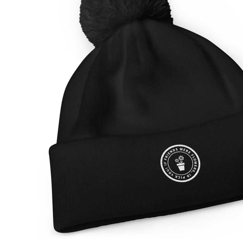 If Friends Were Flowers Pom Pom Beanie (Black) product image (7)