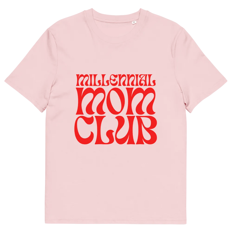 Millennial Mom Club Organic Cotton Tee product image (83)