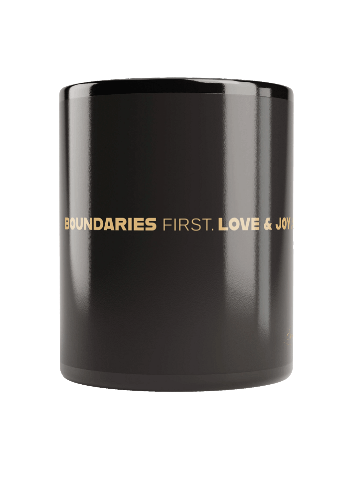 Soully Mine- GOLD PRINT Boundaries First. Love & Joy Always Mug product image (2)