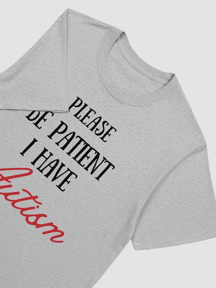 Please Be Patient I Have Autism Unisex T-Shirt V2 product image (2)