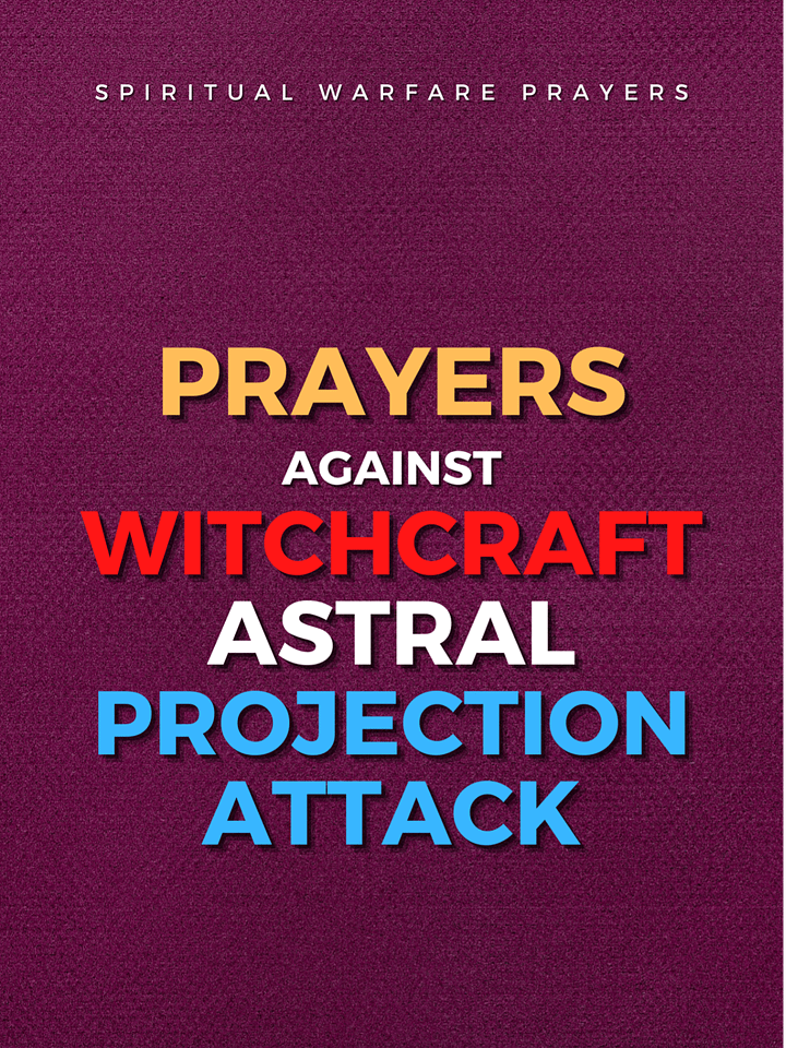 Prayer Against Witchcraft Astral Attack product image (1)