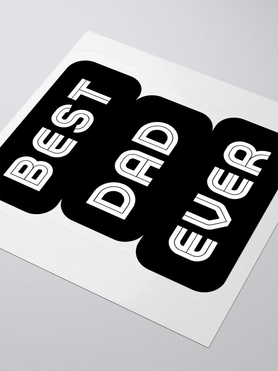 Best Dad Ever Kiss Cut Stickers product image (7)