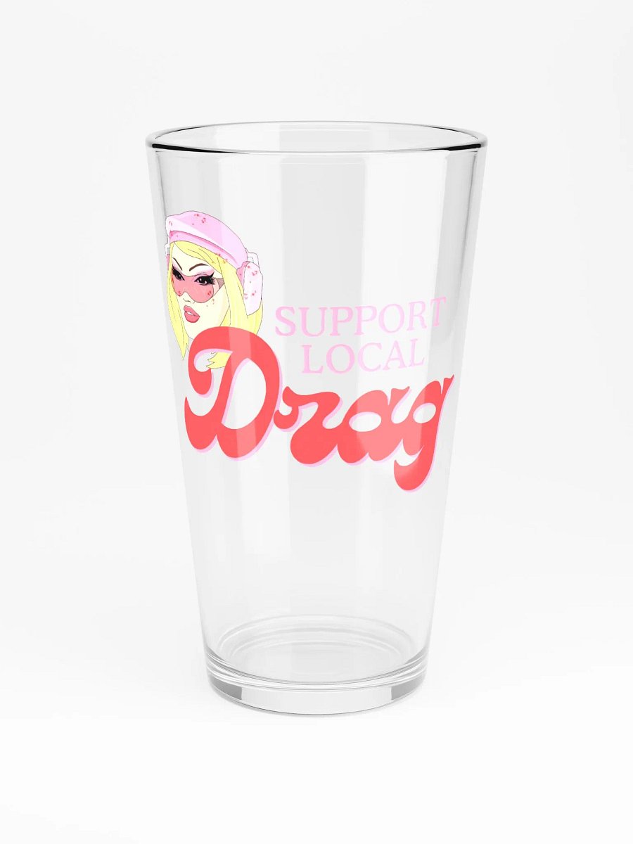 Support Local Drag Pint Glass product image (3)