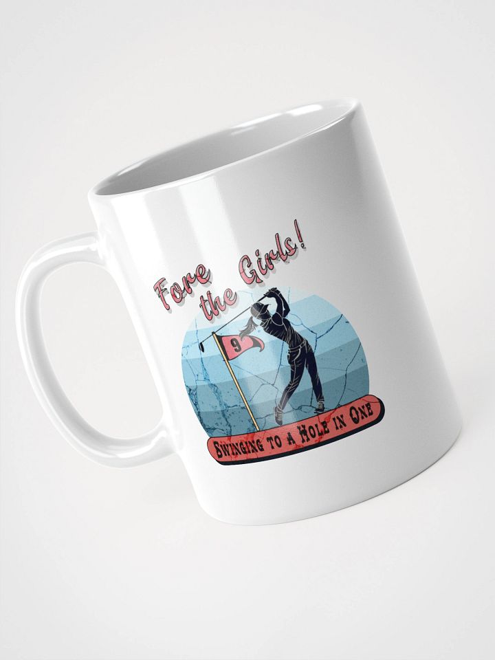 Fore The Girls Swinging To A Hole In One Golfing Swing to Success Mug product image (2)