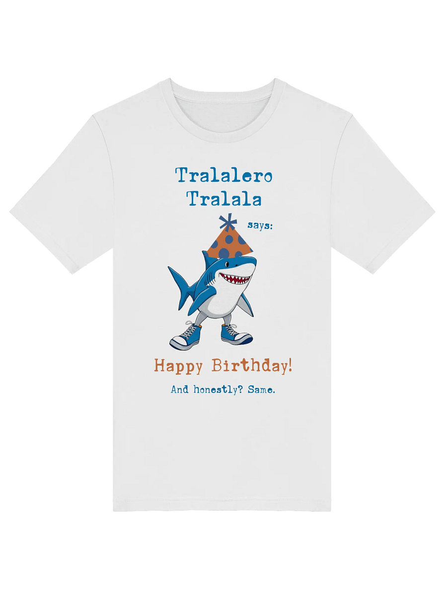 Tralalero Tralala Birthday Shark Tee product image (35)