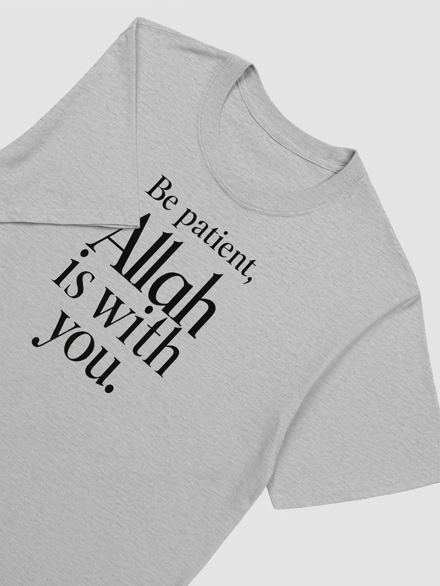 Be Patient Allah is With You Unisex T-Shirt product image (2)