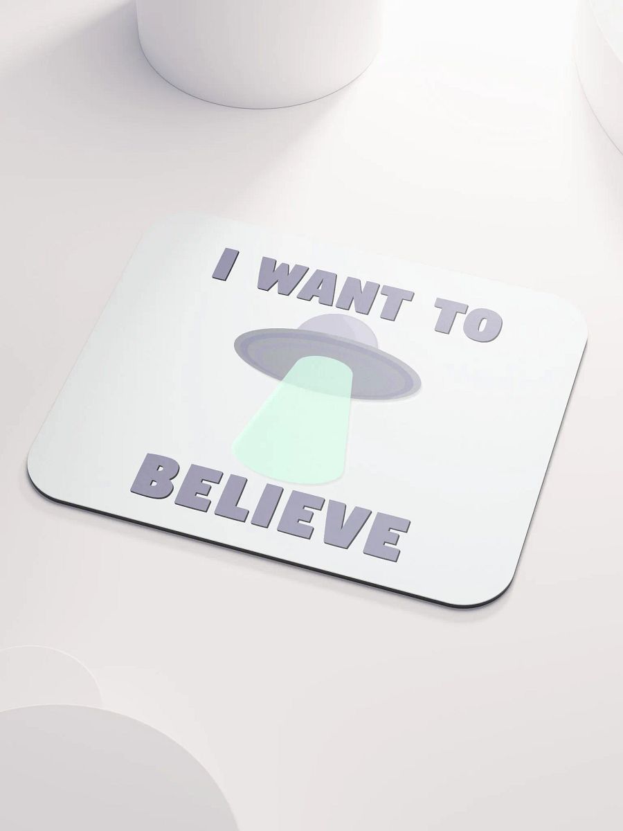 I Want To Believe Mouse Pad product image (3)