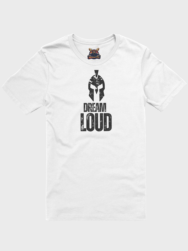 Dream Loud - Helmet - T-Shirt product image (1)