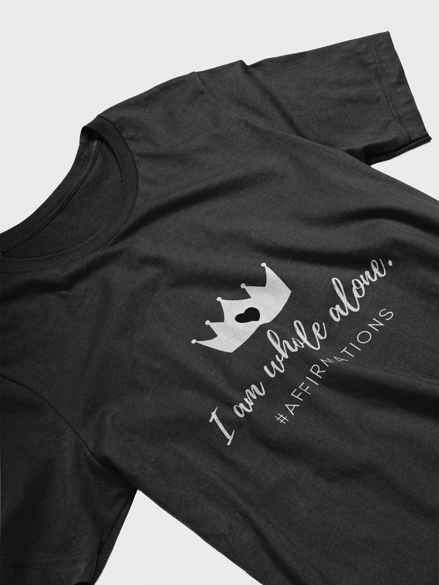 I am whole alone Unisex Super soft T-Shirt product image (16)