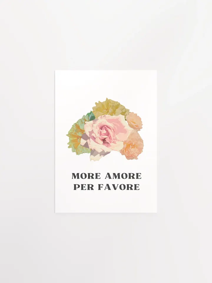 More Amore per favore - Enhanced Matte Paper Poster product image (1)