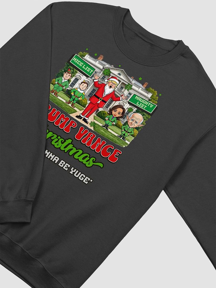 TRUMP VANCE CHRISTMAS ITS GONNA BE YUGE! UNISEX CHRISTMAS SWEATER VICTORY PATRIOTIC SWEATSHIRT FOR LOYAL TRUMP SUPPORTERS USA POLITICS APPAREL BOLD STATEMENT ELECTION TEE product image (12)