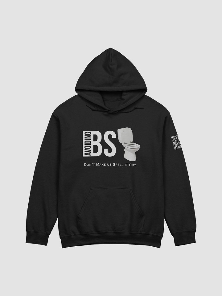 Avoiding BS Hoodie product image (1)