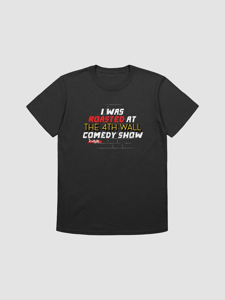 I WAS ROASTED product image (1)