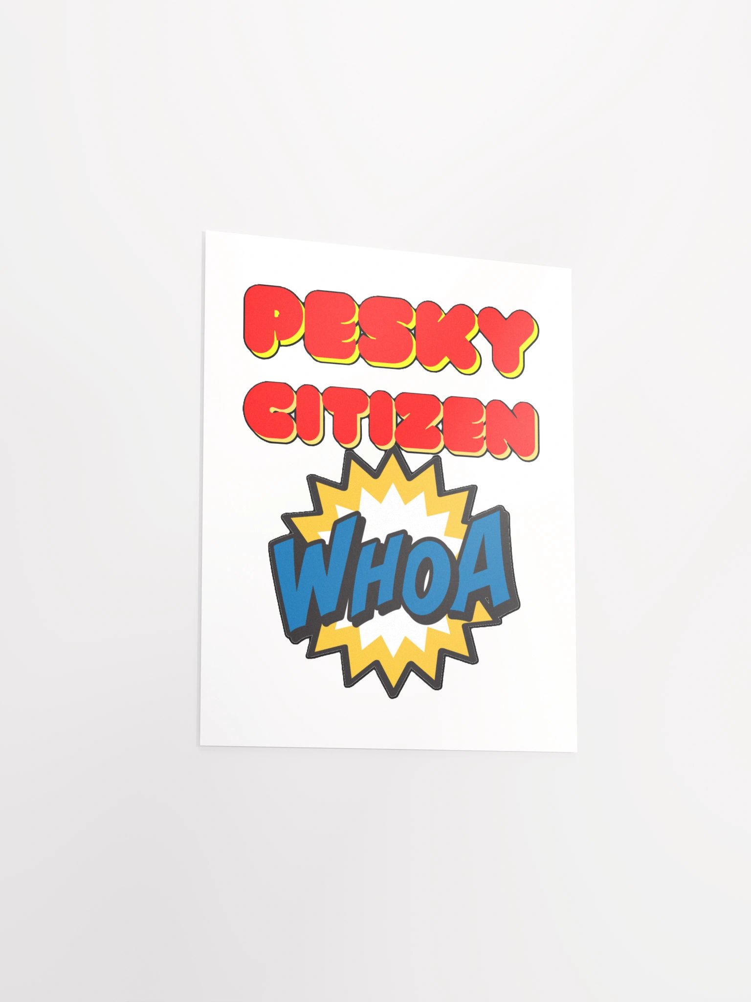 PESKY CITIZEN WHOA product image (13)