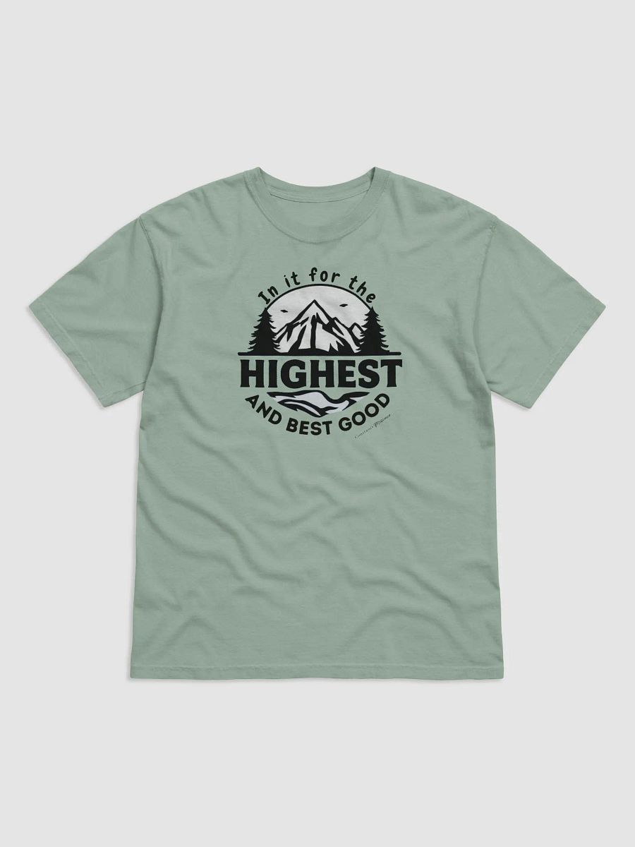 Highest and Best Good Unisex Tee product image (1)