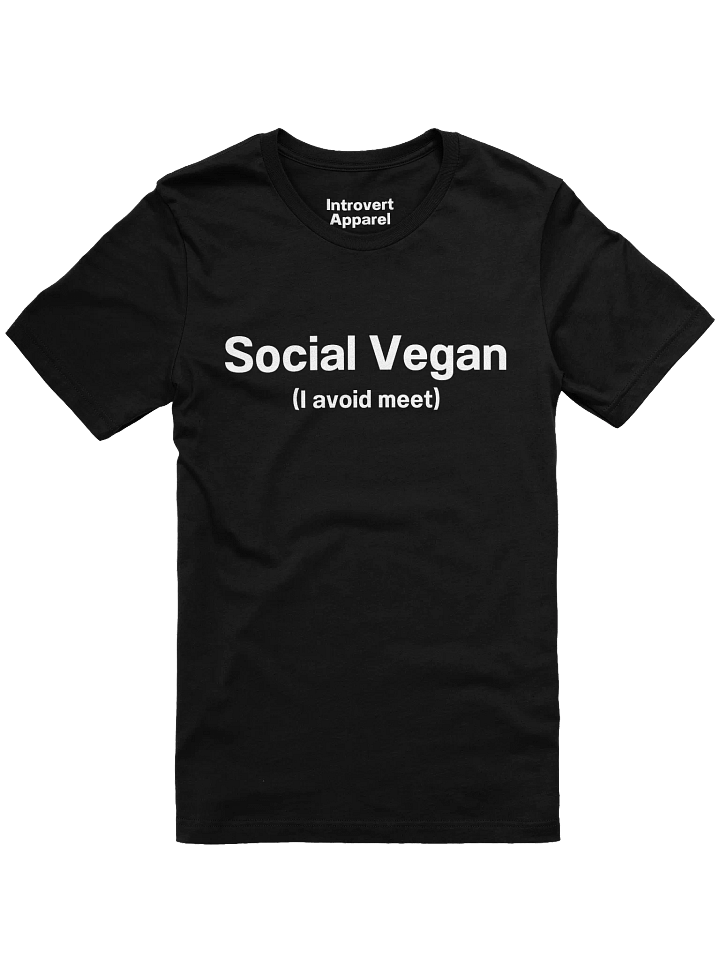 Social Vegan (I avoid meet) Unisex T-Shirt product image (5)
